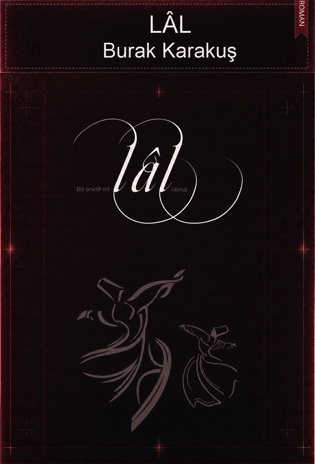 Lâl — Burak Karakuş